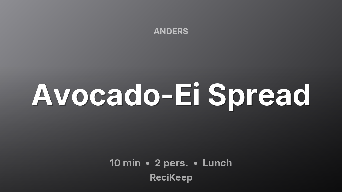 Receptkaart Avocado-Ei Spread – Lunch