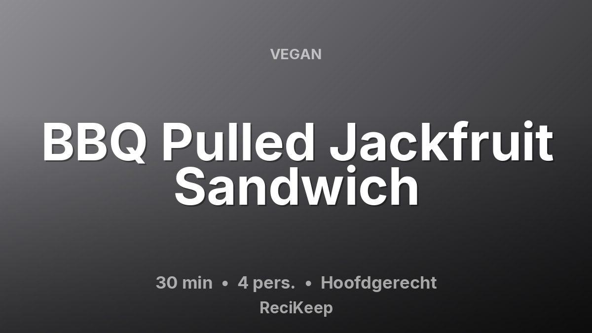 Receptkaart BBQ Pulled Jackfruit Sandwich – Hoofdgerecht