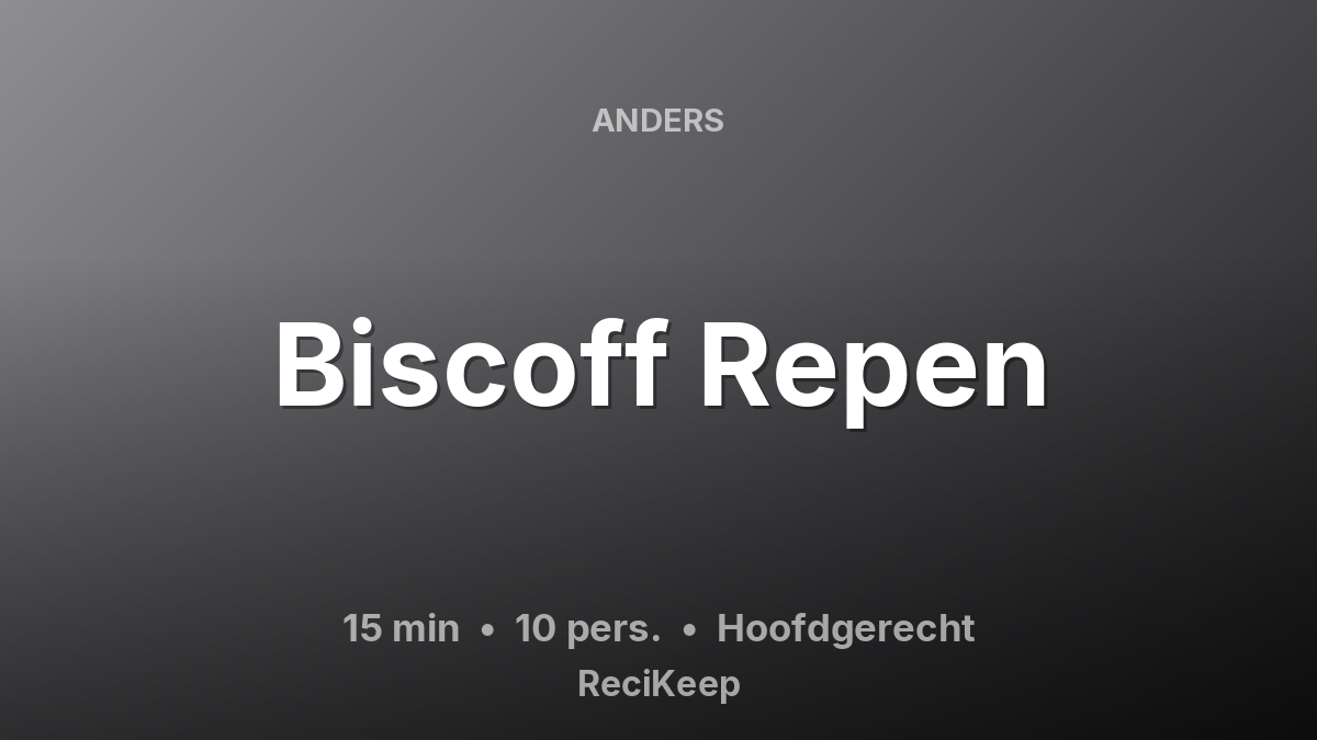 Receptkaart Biscoff Repen – Hoofdgerecht