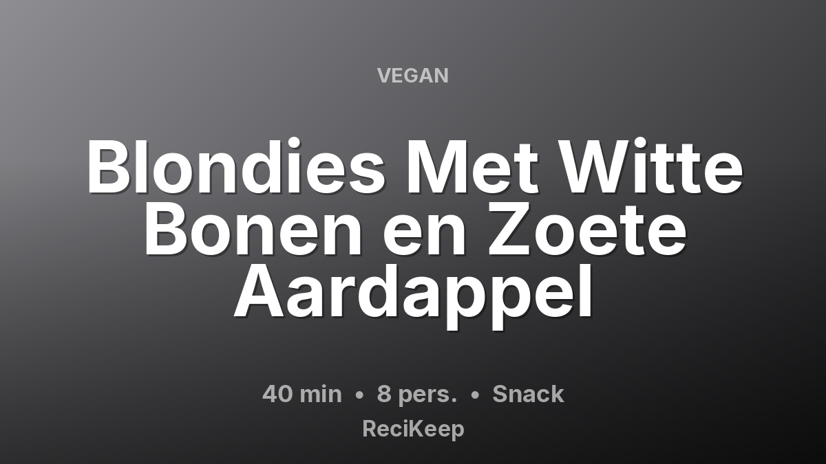 Receptkaart Blondies Met Witte Bonen en Zoete Aardappel – Snack