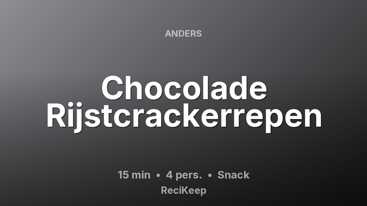 Receptkaart Chocolade Rijstcrackerrepen – Snack