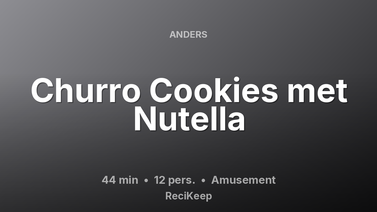 Receptkaart Churro Cookies met Nutella – Amusement