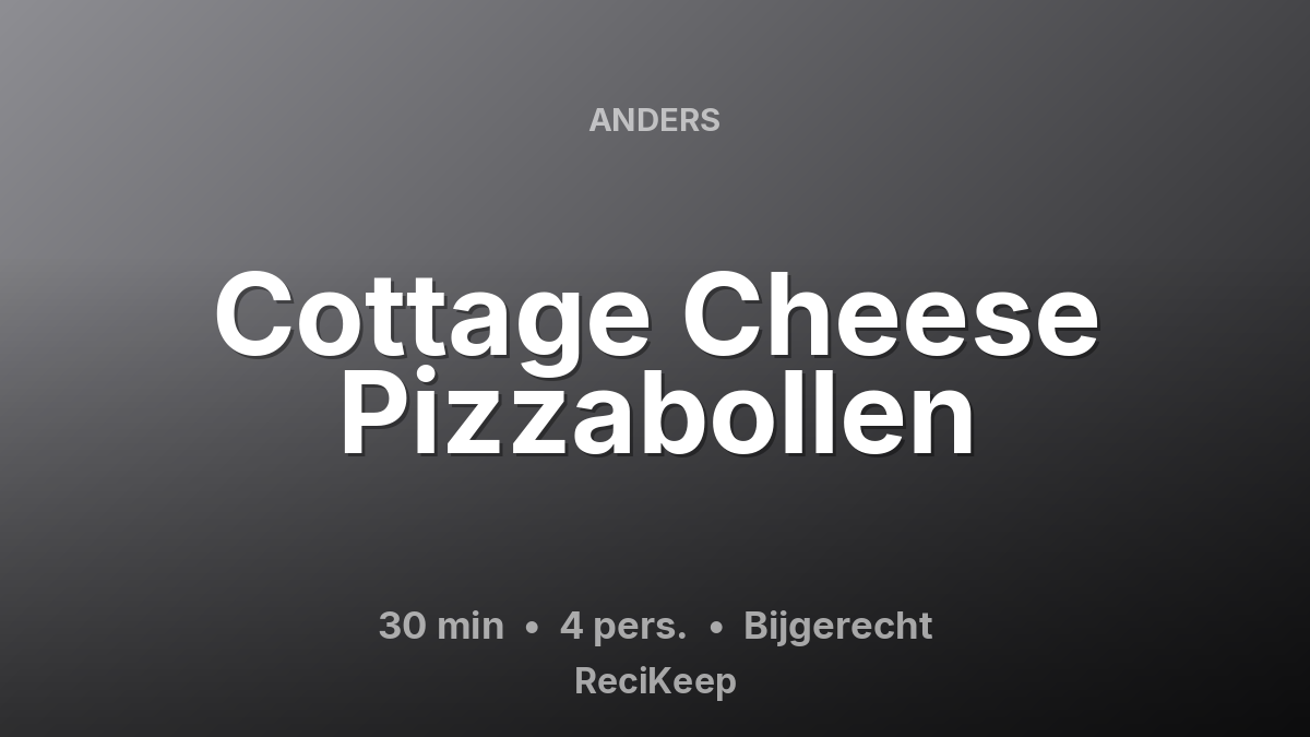Receptkaart Cottage Cheese Pizzabollen – Bijgerecht