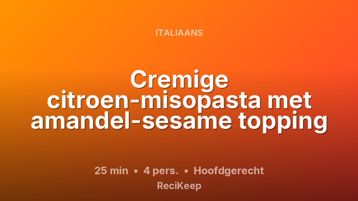 Receptkaart Cremige citroen-misopasta met amandel-sesame topping – Hoofdgerecht