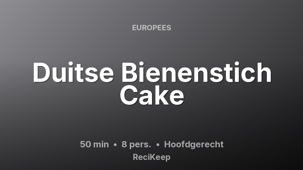 Receptkaart Duitse Bienenstich Cake – Hoofdgerecht