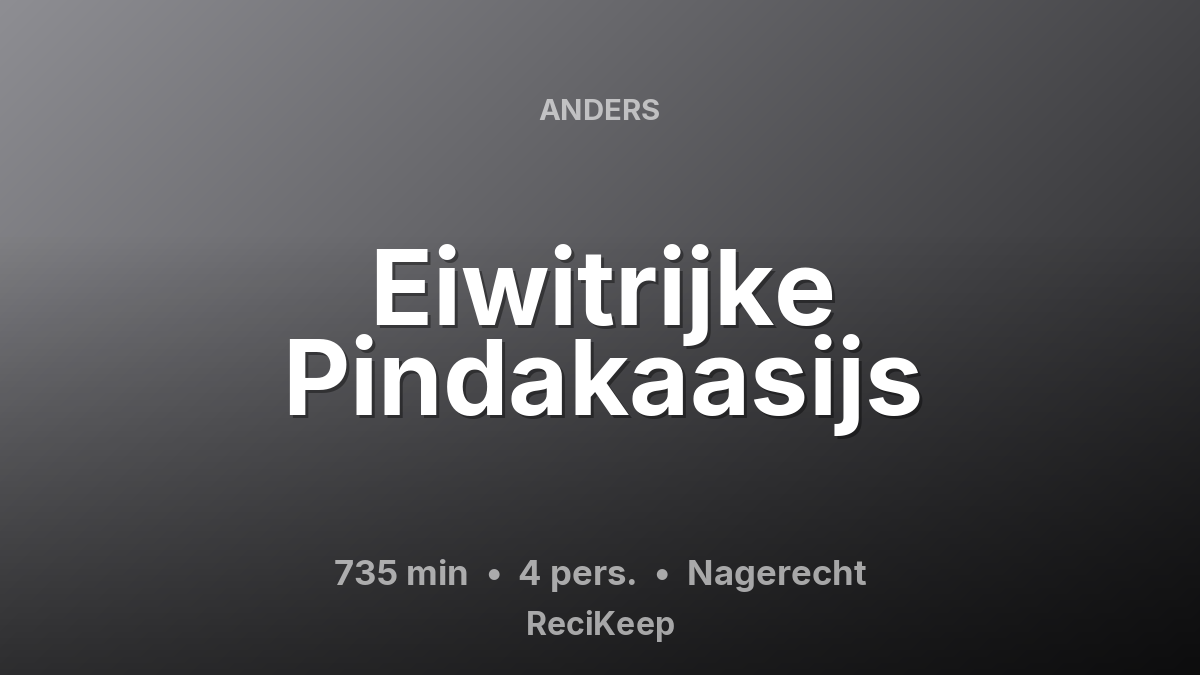 Receptkaart Eiwitrijke Pindakaasijs – Nagerecht