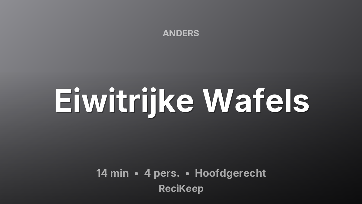 Receptkaart Eiwitrijke Wafels – Hoofdgerecht