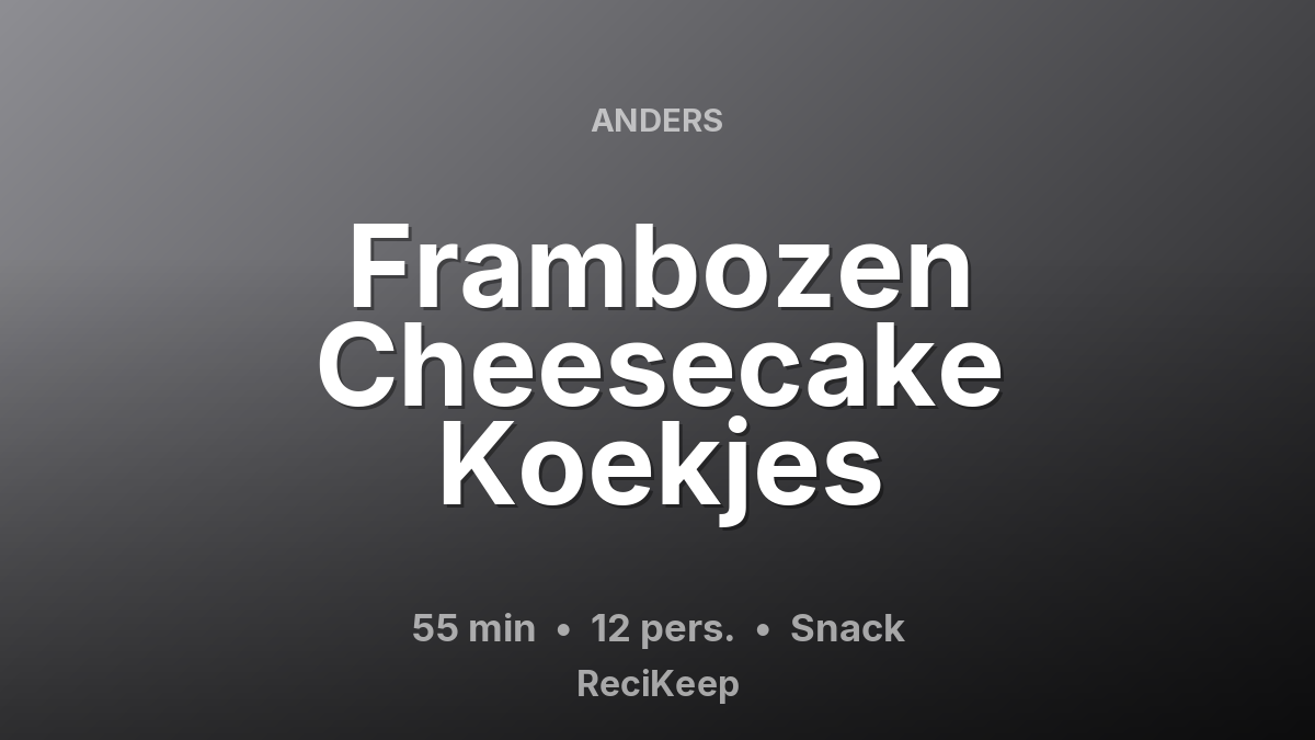Receptkaart Frambozen Cheesecake Koekjes – Snack