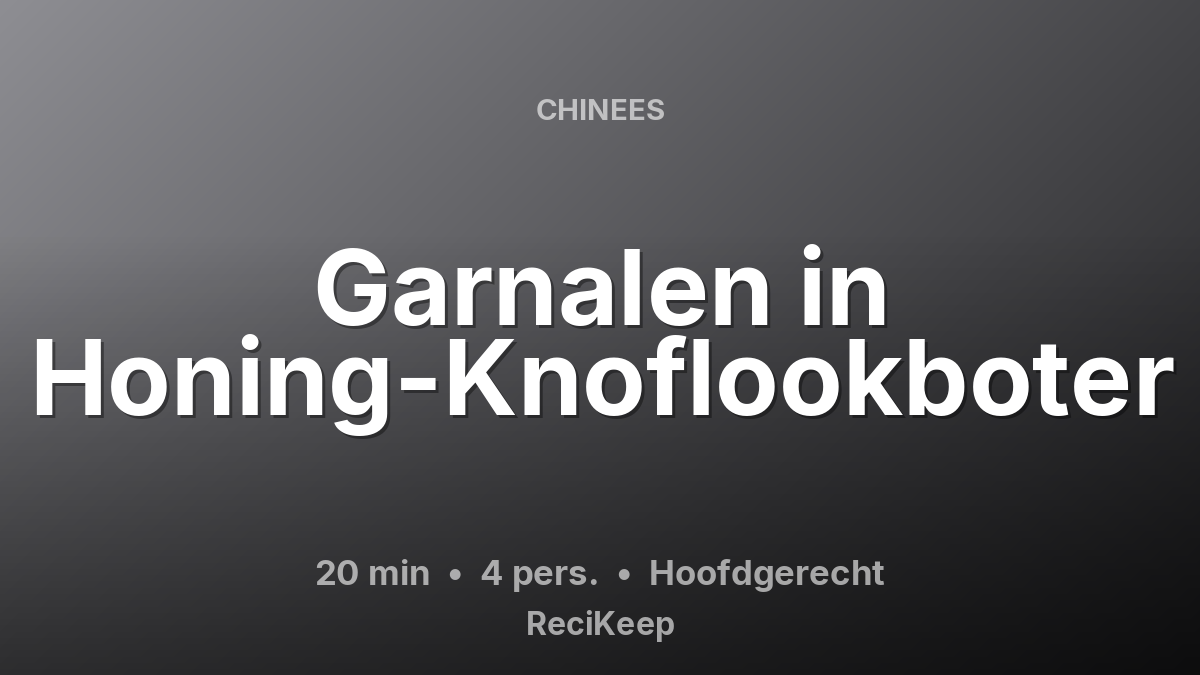 Receptkaart Garnalen in Honing-Knoflookboter – Hoofdgerecht