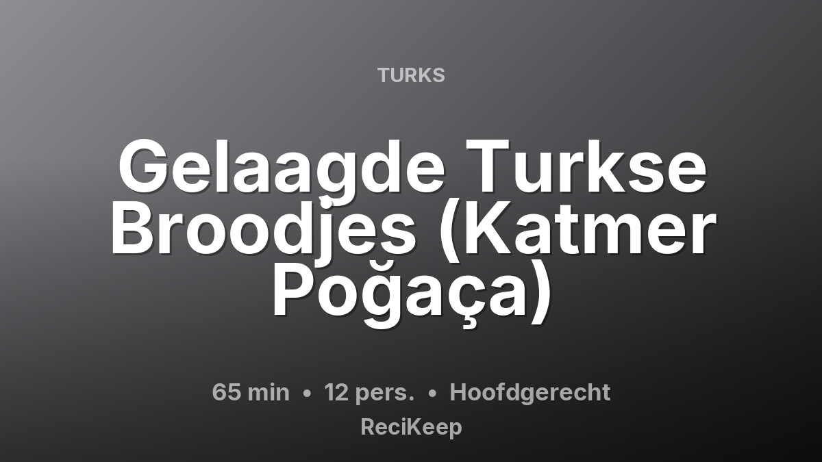 Receptkaart Gelaagde Turkse Broodjes (Katmer Poğaça) – Hoofdgerecht