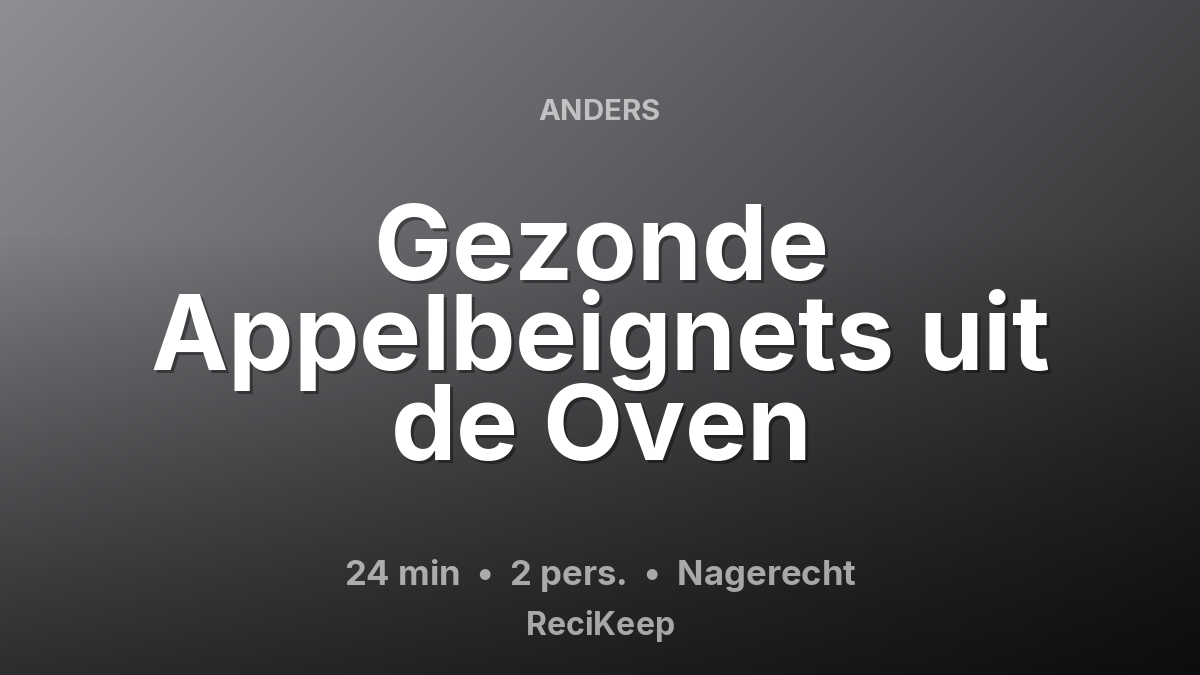 Receptkaart Gezonde Appelbeignets uit de Oven – Nagerecht