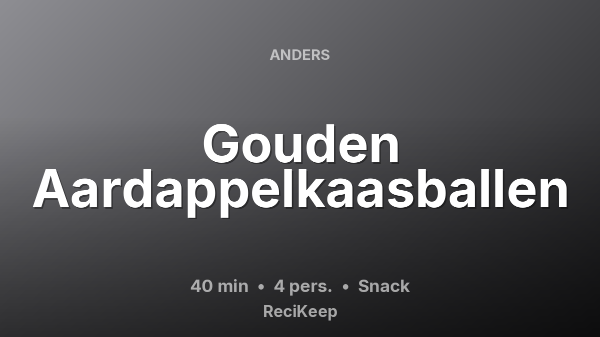 Receptkaart Gouden Aardappelkaasballen – Snack