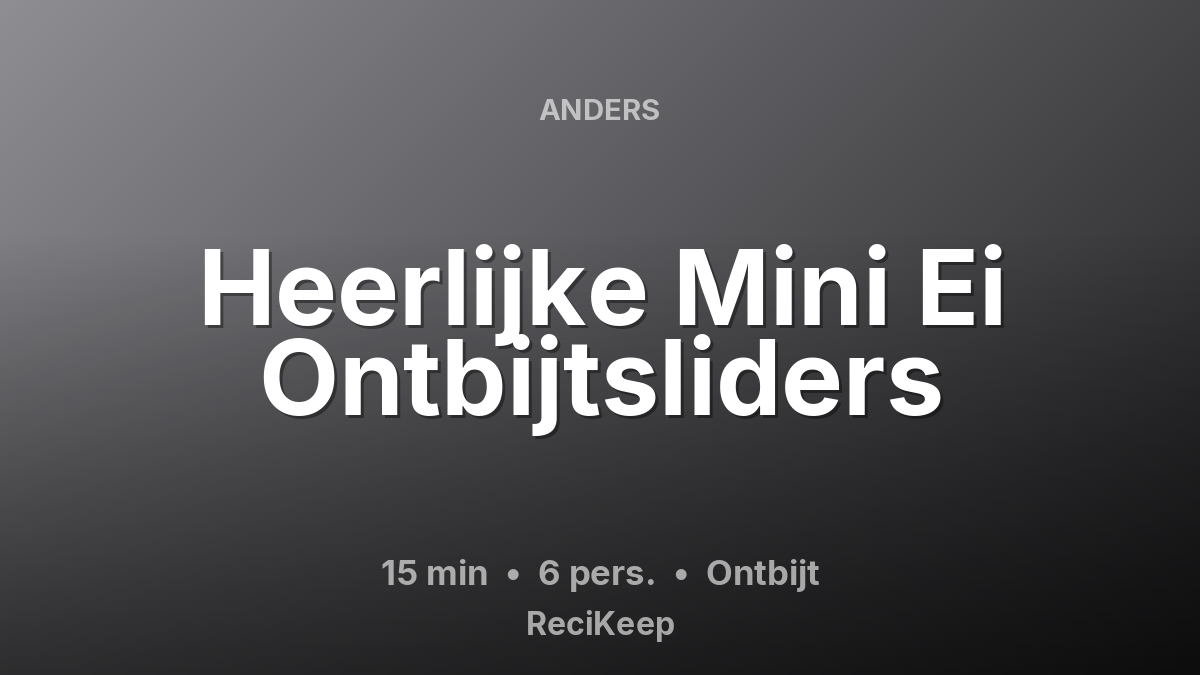 Receptkaart Heerlijke Mini Ei Ontbijtsliders – Ontbijt