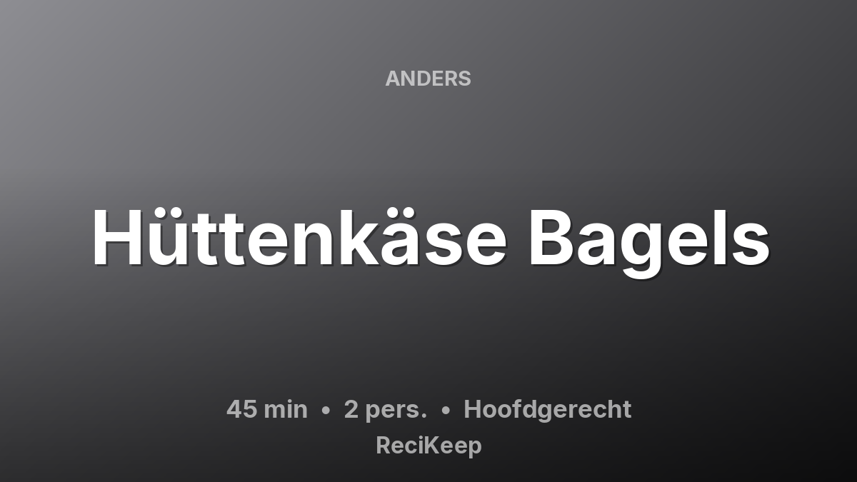 Receptkaart Hüttenkäse Bagels – Hoofdgerecht