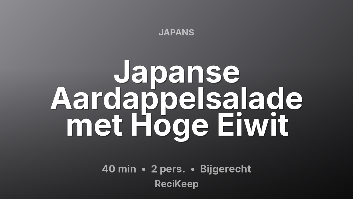 Receptkaart Japanse Aardappelsalade met Hoge Eiwit – Bijgerecht
