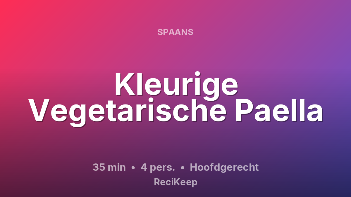 Receptkaart Kleurige Vegetarische Paella – Hoofdgerecht