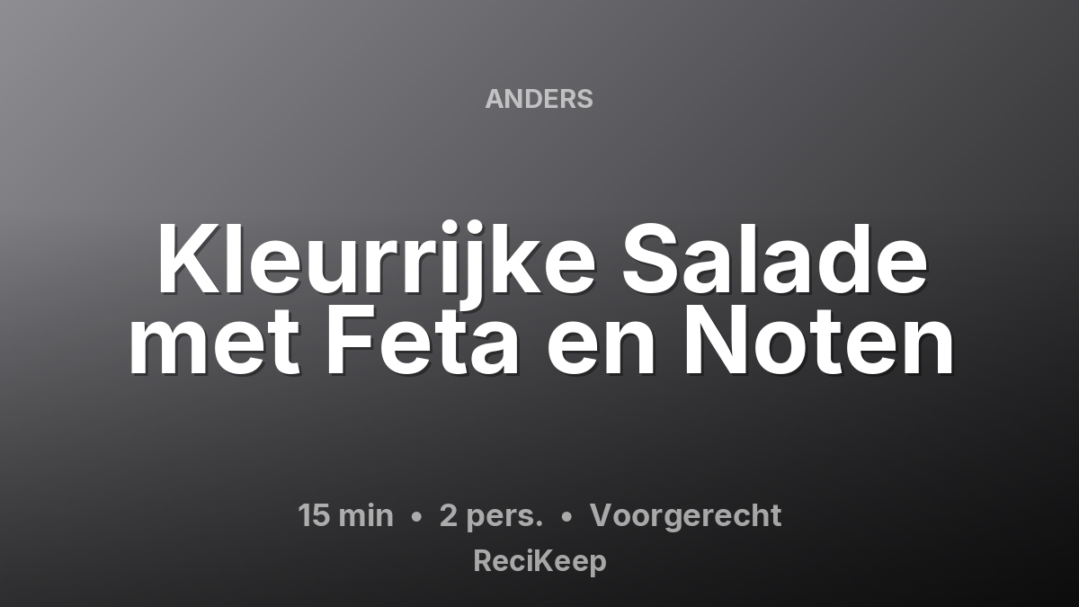Receptkaart Kleurrijke Salade met Feta en Noten – Voorgerecht