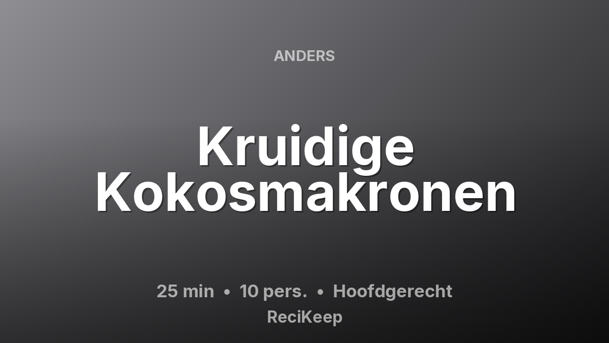 Receptkaart Kruidige Kokosmakronen – Hoofdgerecht