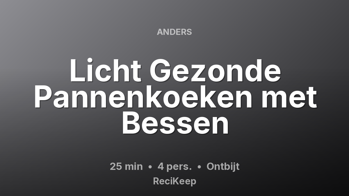Receptkaart Licht Gezonde Pannenkoeken met Bessen – Ontbijt