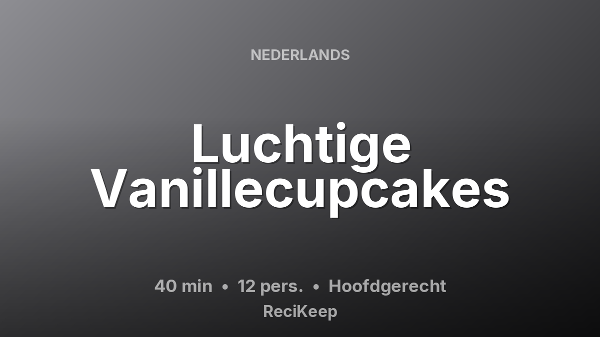 Receptkaart Luchtige Vanillecupcakes – Hoofdgerecht