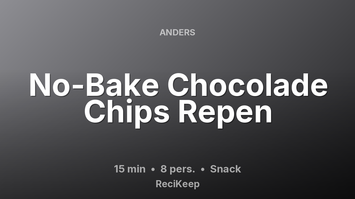 Receptkaart No-Bake Chocolade Chips Repen – Snack