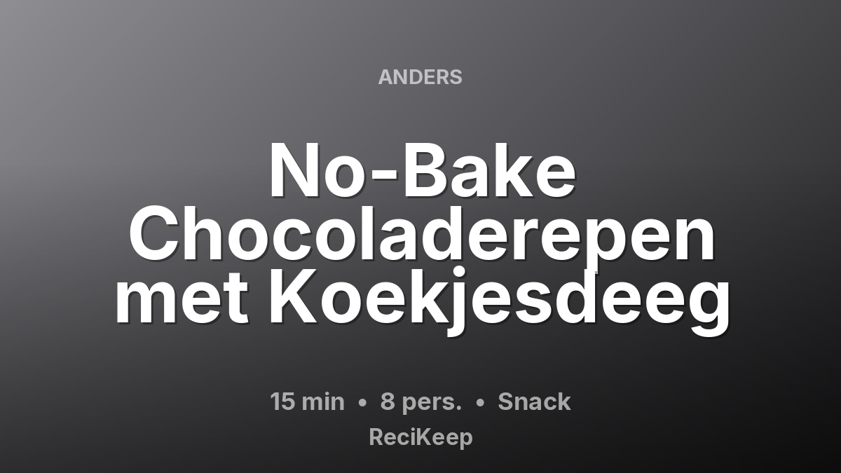 Receptkaart No-Bake Chocoladerepen met Koekjesdeeg – Snack