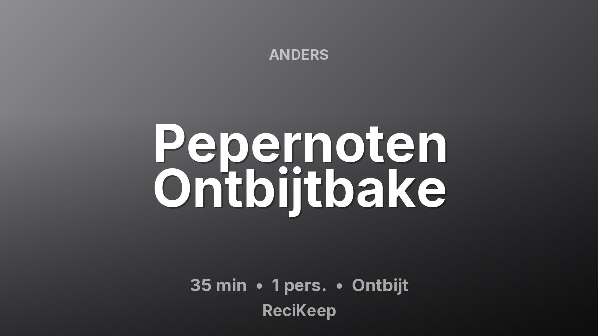 Receptkaart Pepernoten Ontbijtbake – Ontbijt