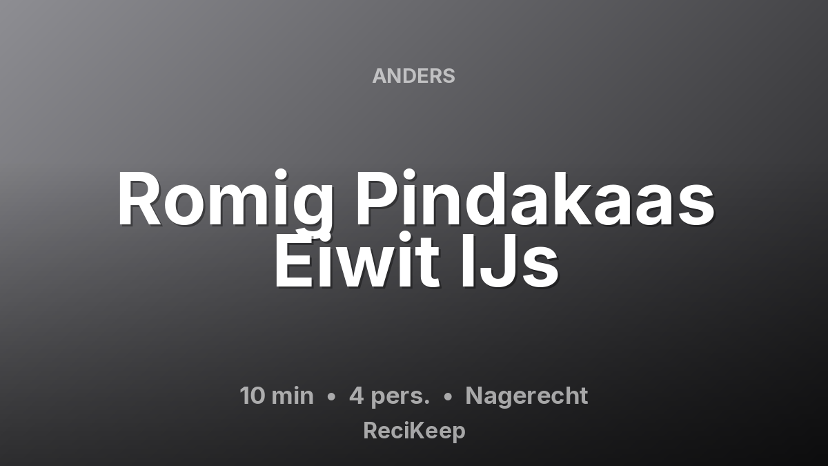 Receptkaart Romig Pindakaas Eiwit IJs – Nagerecht