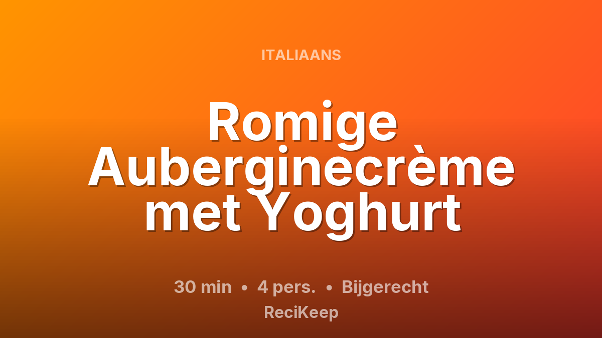 Receptkaart Romige Auberginecrème met Yoghurt – Bijgerecht