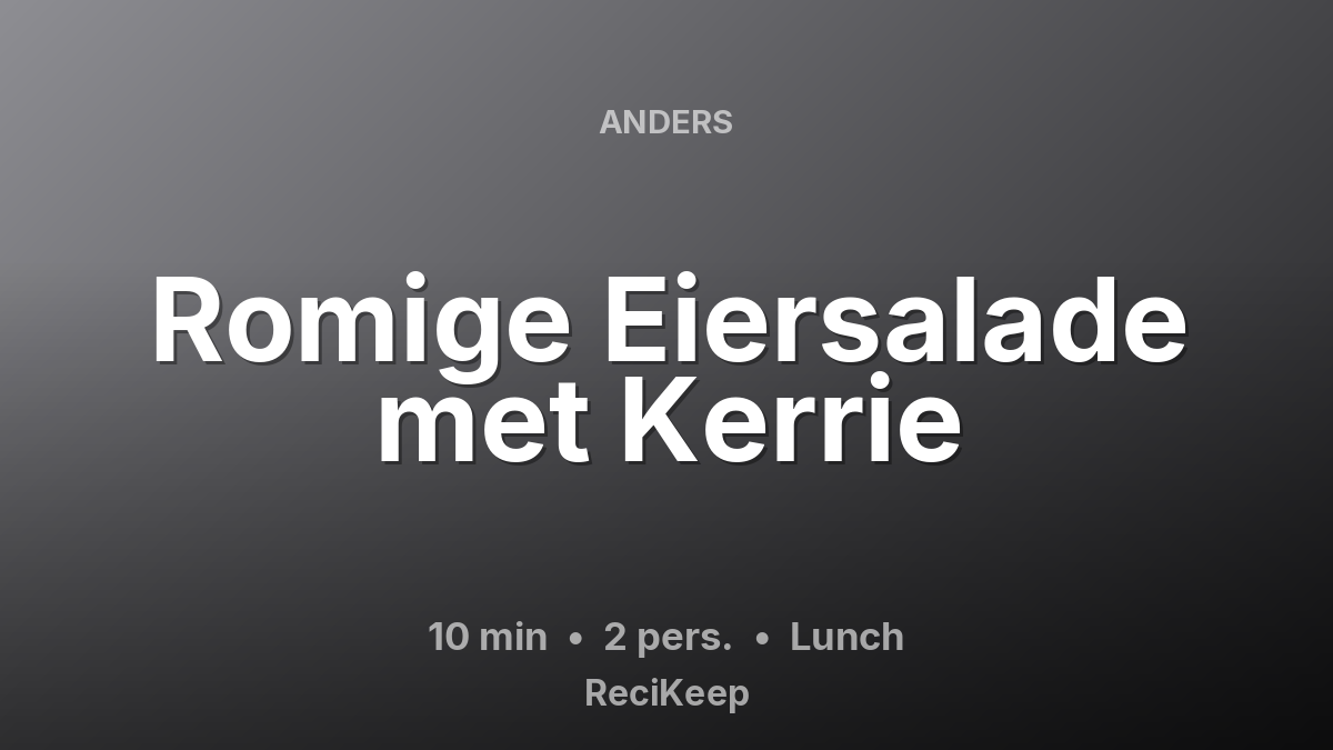 Receptkaart Romige Eiersalade met Kerrie – Lunch