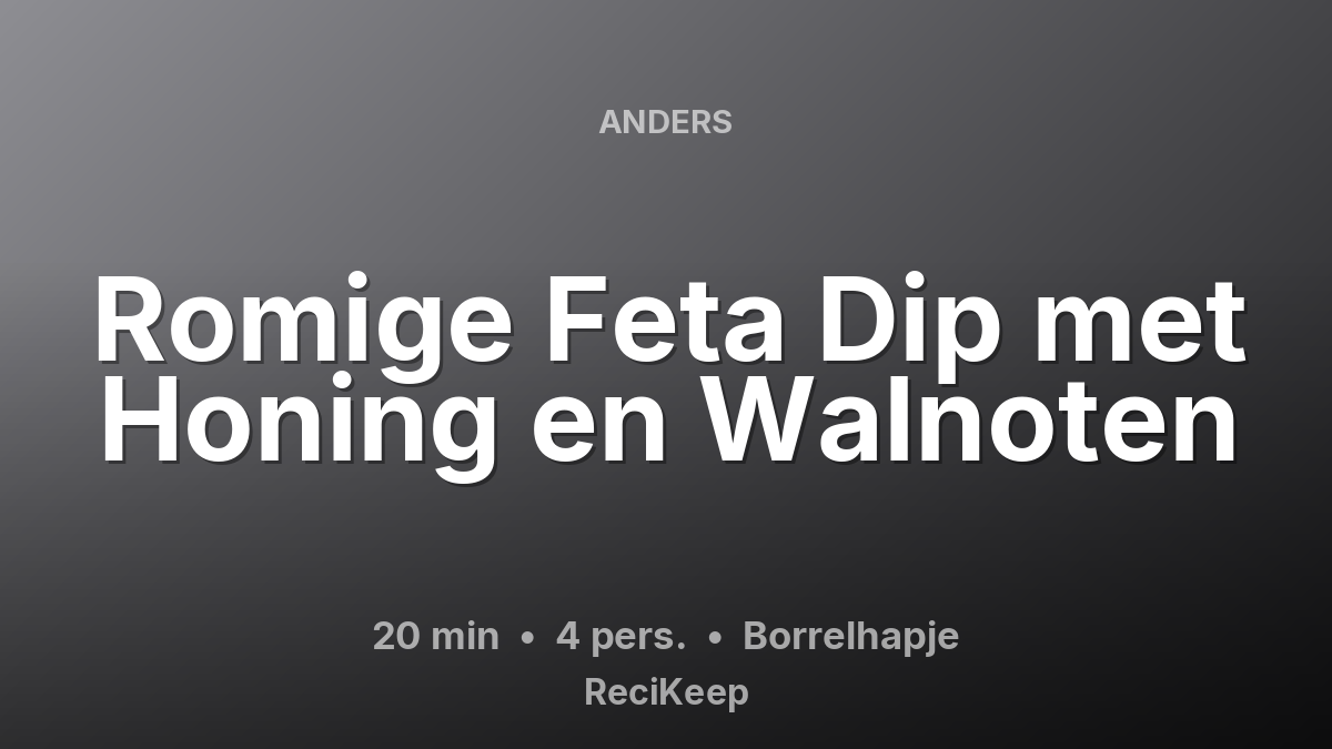 Receptkaart Romige Feta Dip met Honing en Walnoten – Borrelhapje