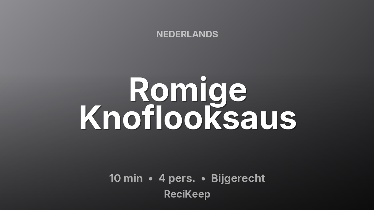 Receptkaart Romige Knoflooksaus – Bijgerecht