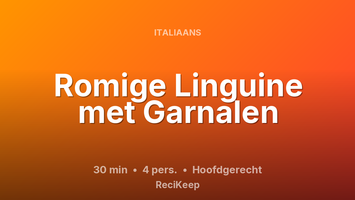Receptkaart Romige Linguine met Garnalen – Hoofdgerecht
