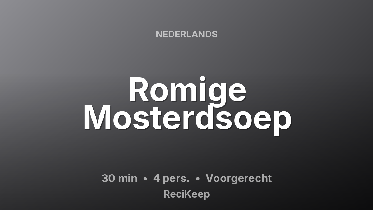 Receptkaart Romige Mosterdsoep – Voorgerecht
