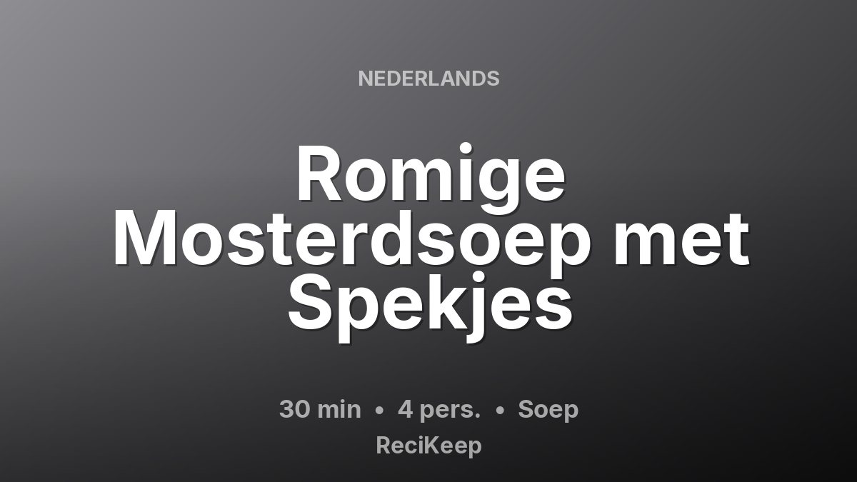 Receptkaart Romige Mosterdsoep met Spekjes – Soep