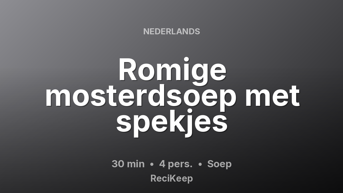 Receptkaart Romige mosterdsoep met spekjes – Soep