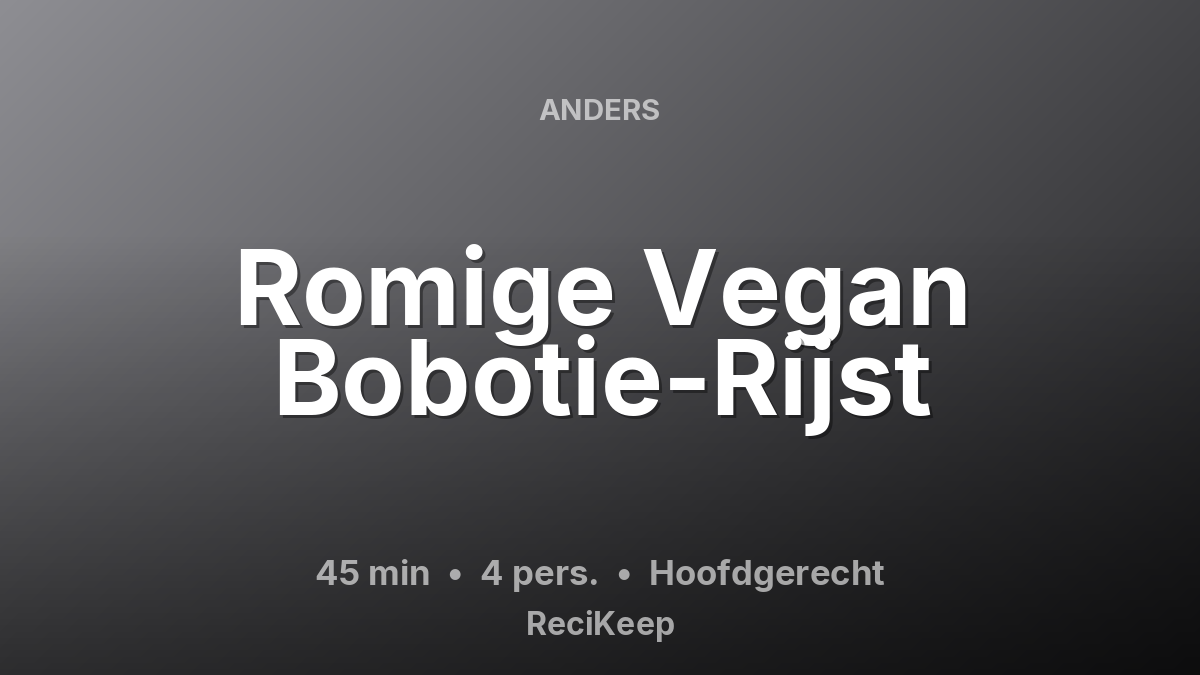 Receptkaart Romige Vegan Bobotie-Rijst – Hoofdgerecht