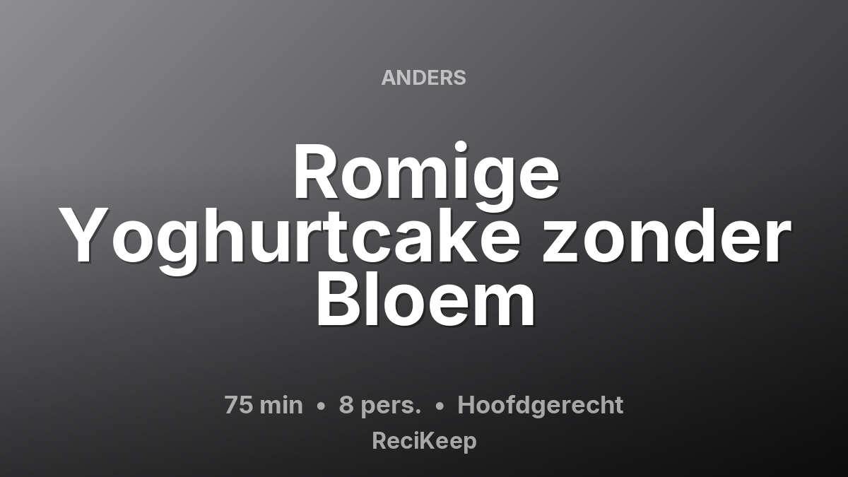 Receptkaart Romige Yoghurtcake zonder Bloem – Hoofdgerecht