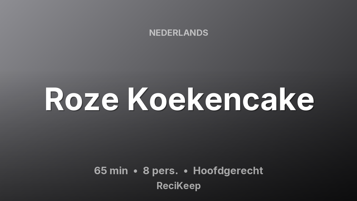 Receptkaart Roze Koekencake – Hoofdgerecht