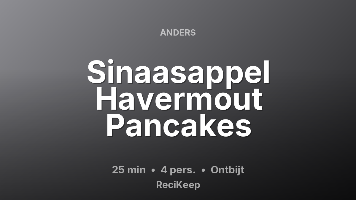 Receptkaart Sinaasappel Havermout Pancakes – Ontbijt