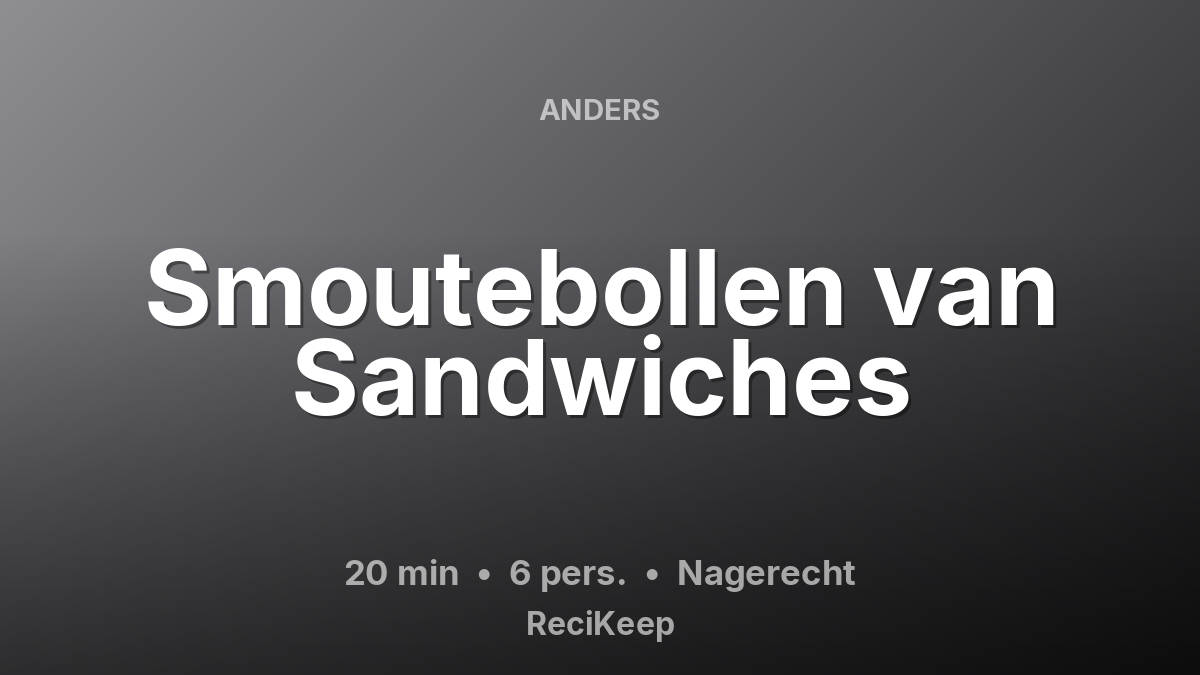 Receptkaart Smoutebollen van Sandwiches – Nagerecht