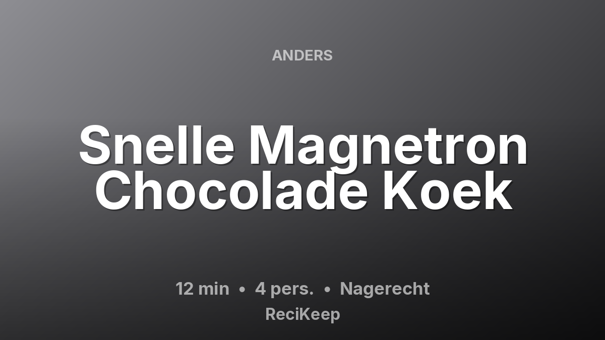 Receptkaart Snelle Magnetron Chocolade Koek – Nagerecht