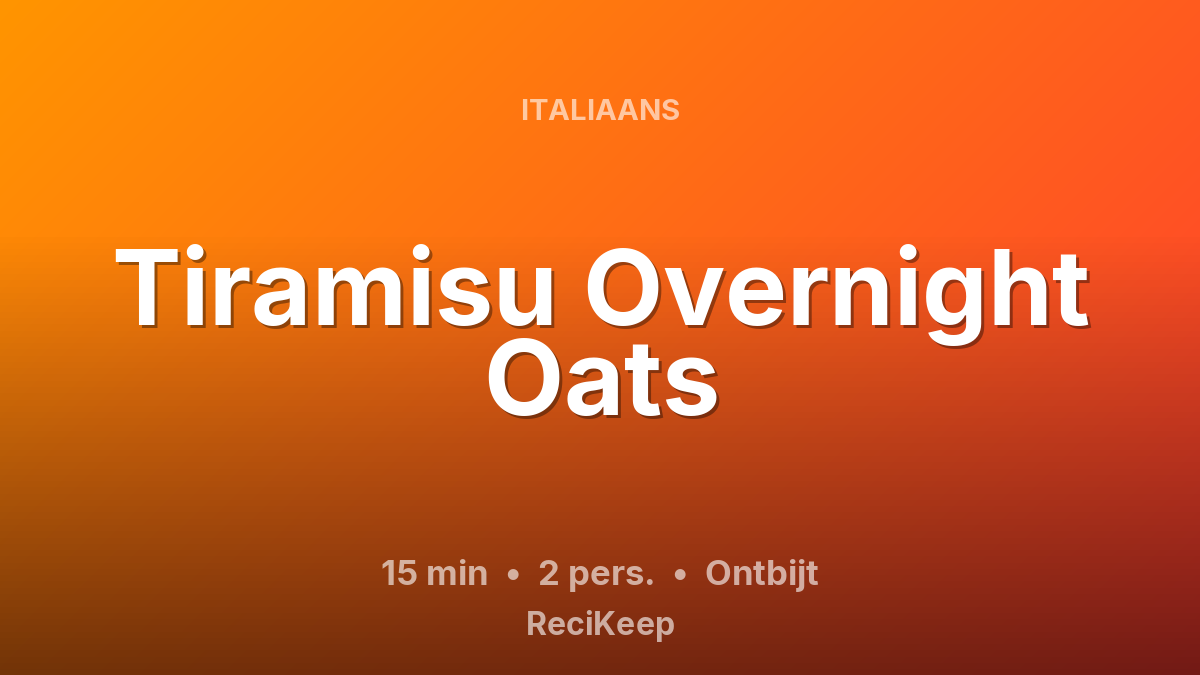 Receptkaart Tiramisu Overnight Oats – Ontbijt
