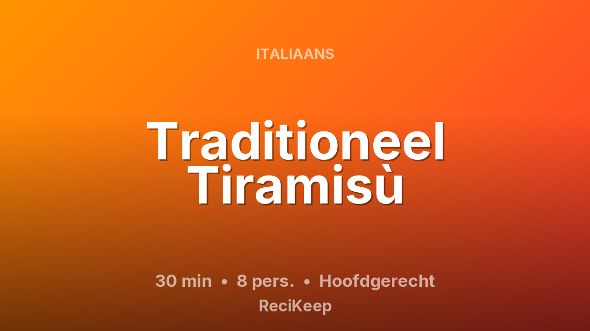 Receptkaart Traditioneel Tiramisù – Hoofdgerecht
