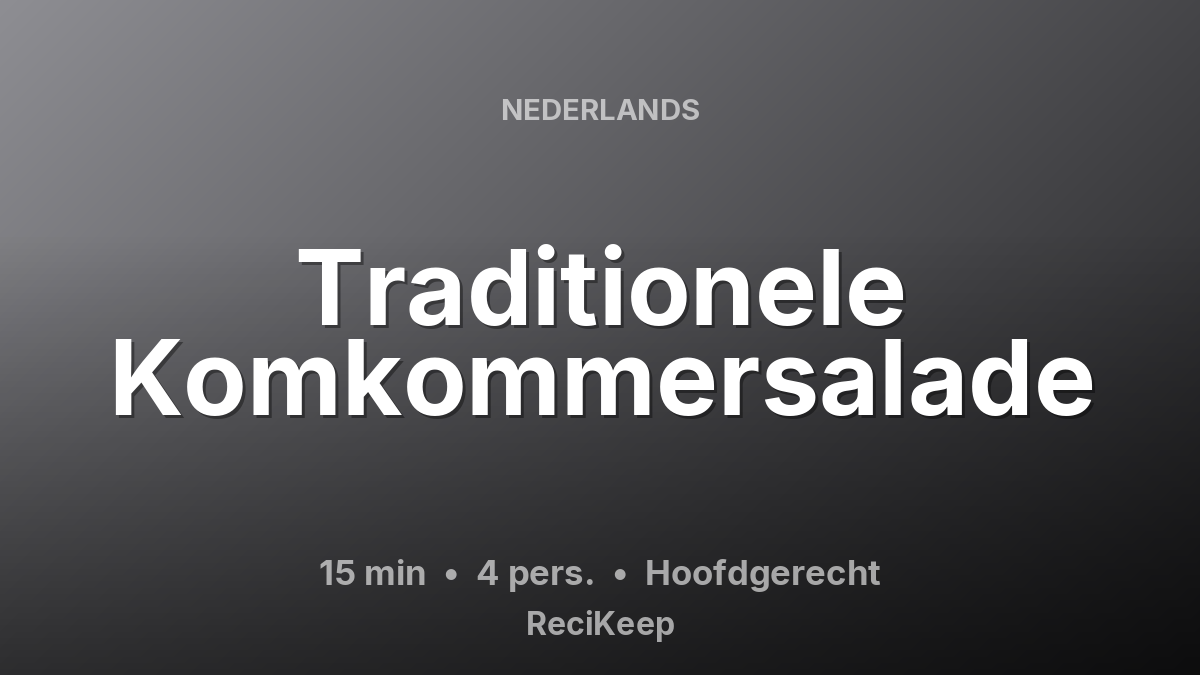 Receptkaart Traditionele Komkommersalade – Hoofdgerecht