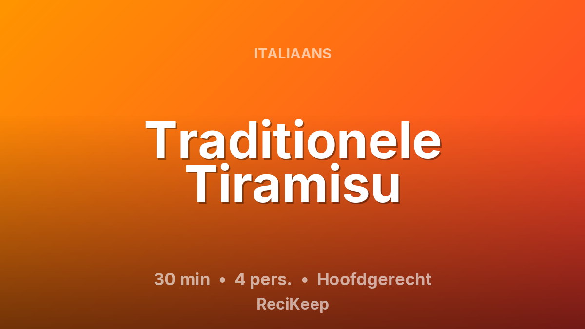 Receptkaart Traditionele Tiramisu – Hoofdgerecht