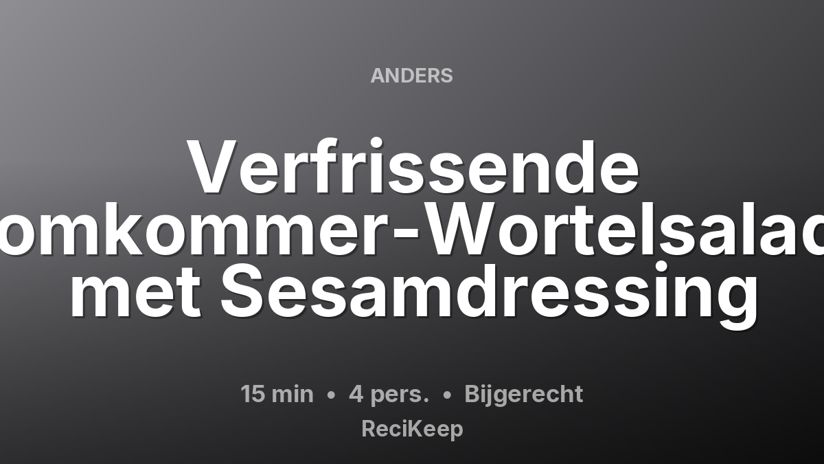Receptkaart Verfrissende Komkommer-Wortelsalade met Sesamdressing – Bijgerecht