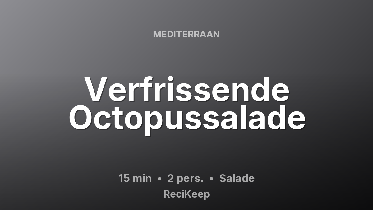 Receptkaart Verfrissende Octopussalade – Salade
