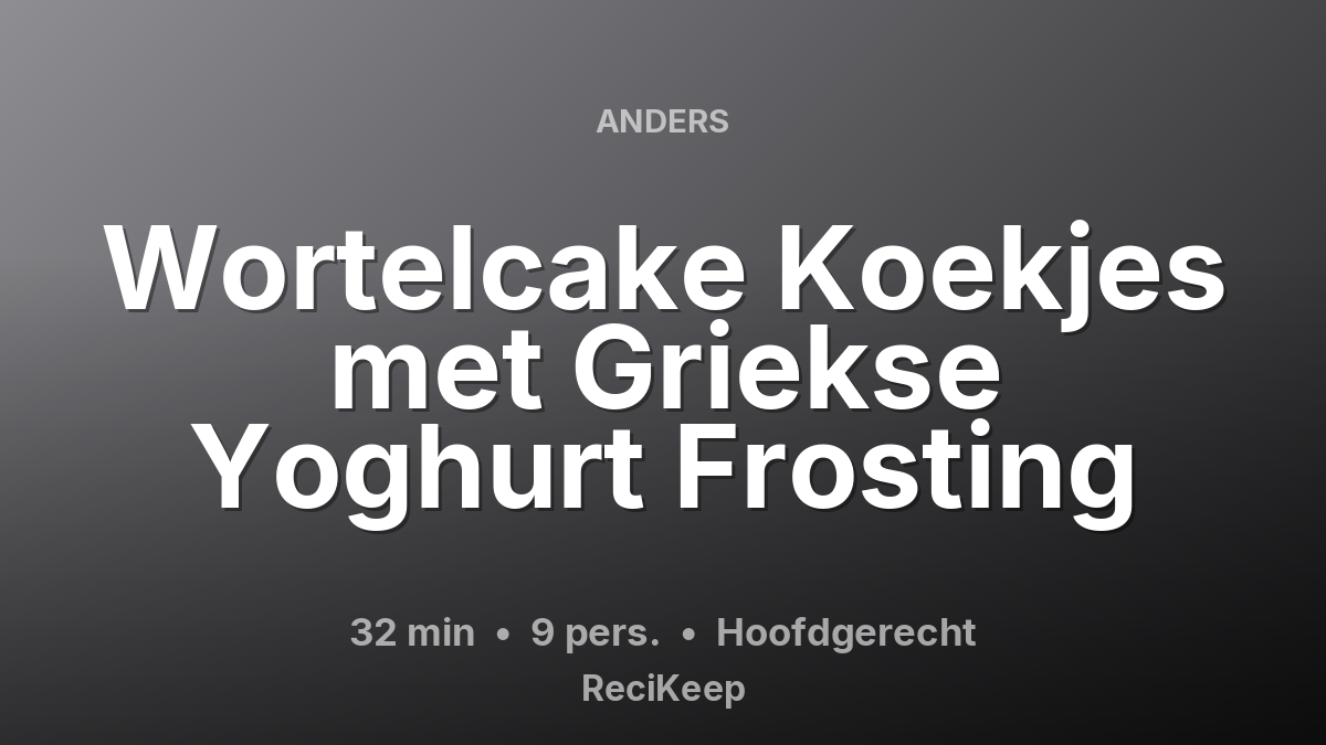 Receptkaart Wortelcake Koekjes met Griekse Yoghurt Frosting – Hoofdgerecht