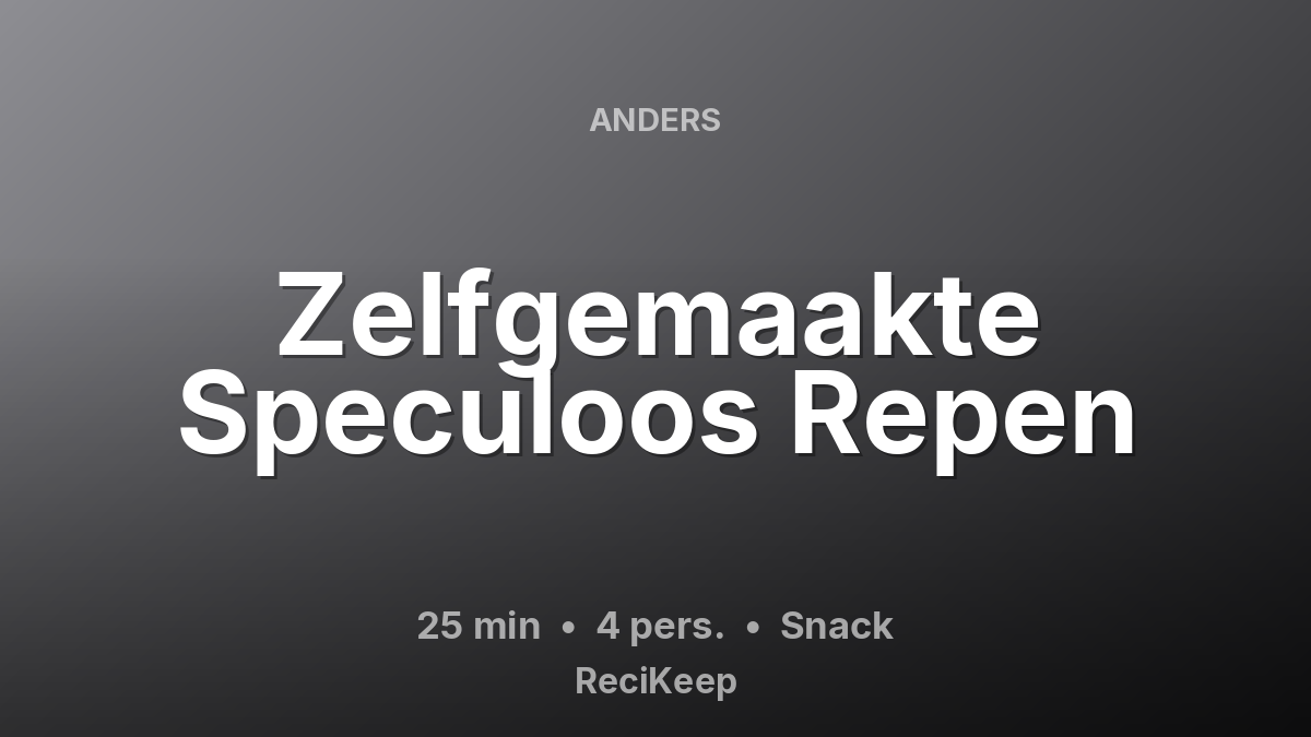 Receptkaart Zelfgemaakte Speculoos Repen – Snack